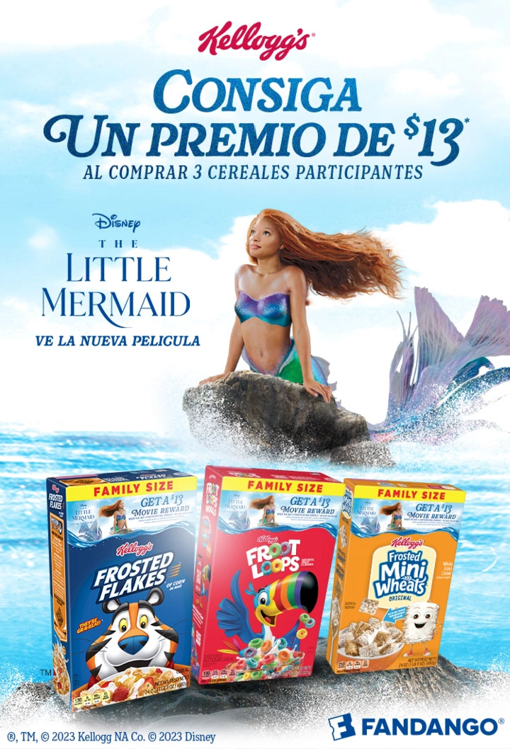 Disney The Little Mermaid - See the all-new movie. Get a 13 dollar movie reward when you buy a 3 participating cereals. The Little Mermaid character with Kelloggs cereal packages shown.