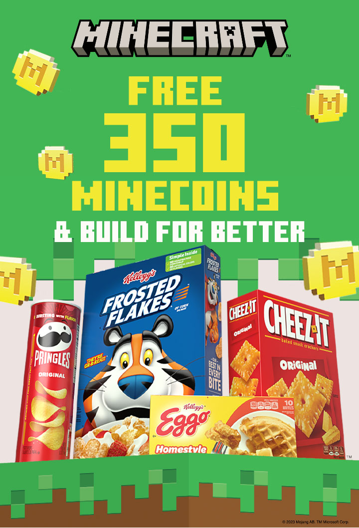 Minecraft - Free 350 Minecoins and Build For Better. Pringles, Frosted Flakes, Cheez-it and Eggo product packages surrounded by Minecraft characters